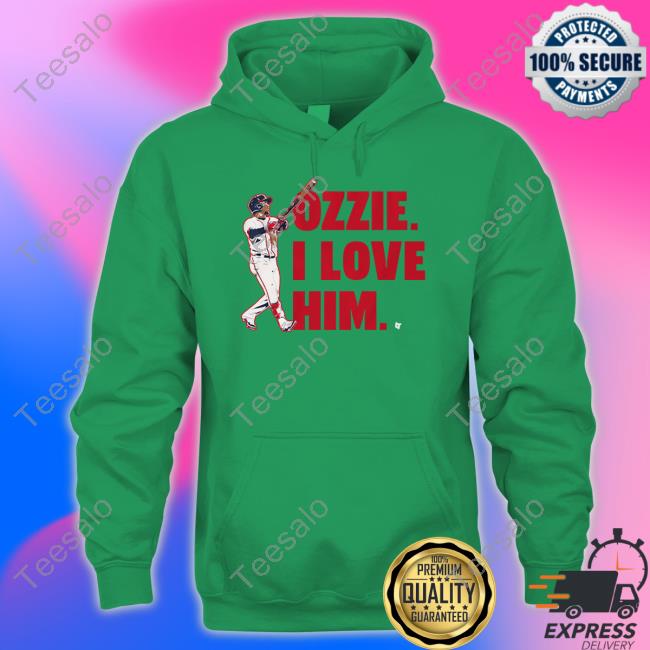 Official Breakingt store ozzie albies I love him shirt, hoodie, sweater,  long sleeve and tank top