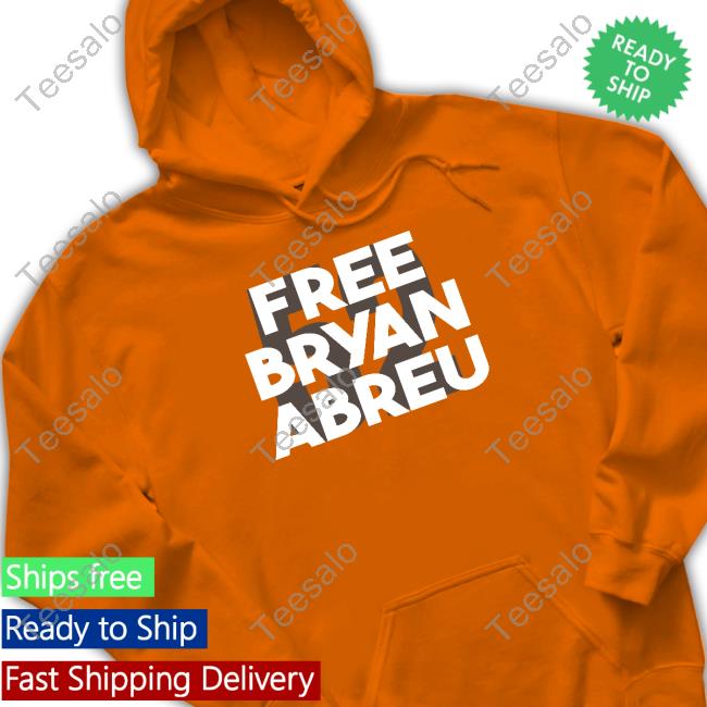 Apollohou Free Bryan Abreu 52 T shirt, hoodie, sweater, long sleeve and  tank top